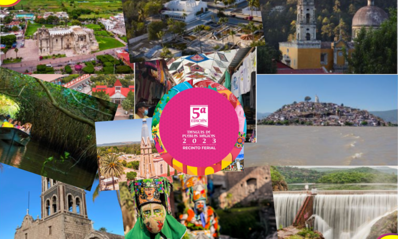 Tianguis de Pueblos Mágicos 2023 Hidalgo