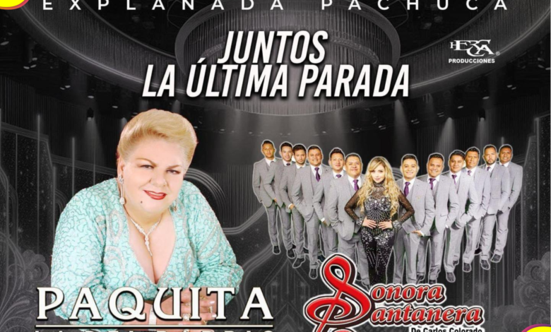 Paquita la del Barrio la Sonora Santanera Pachuca