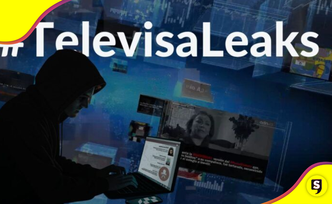 ¡Chin! La televisora siente pasos gringos en caso Televisa Leaks.