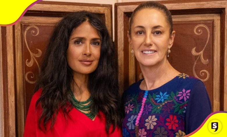 Salma Hayek Claudia Sheinbaum