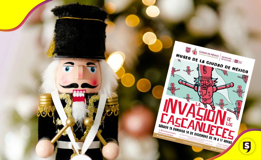 Invasión de Cascanueces en CDMX