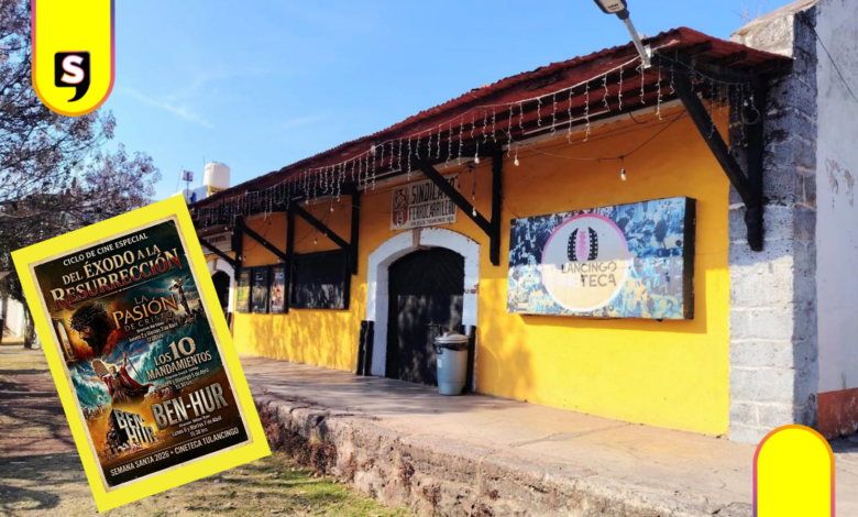 Cineteca Tulancingo Semana Santa